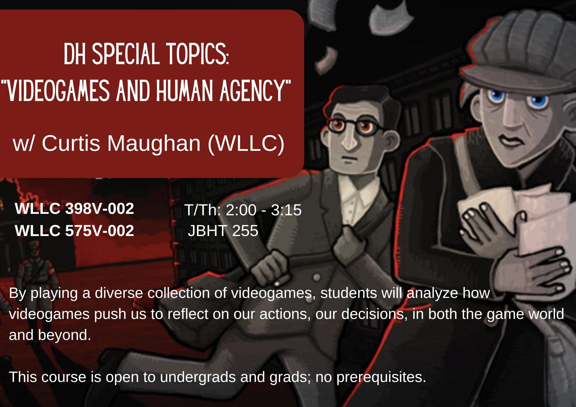 Videogames and Human Agency course poster.